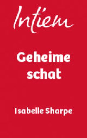 [Harlequin Intiem 2146] • Geheime schat